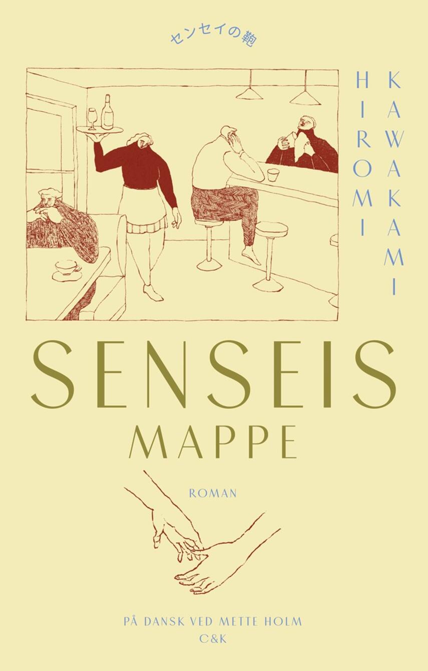 Hiromi Kawakami: Senseis mappe