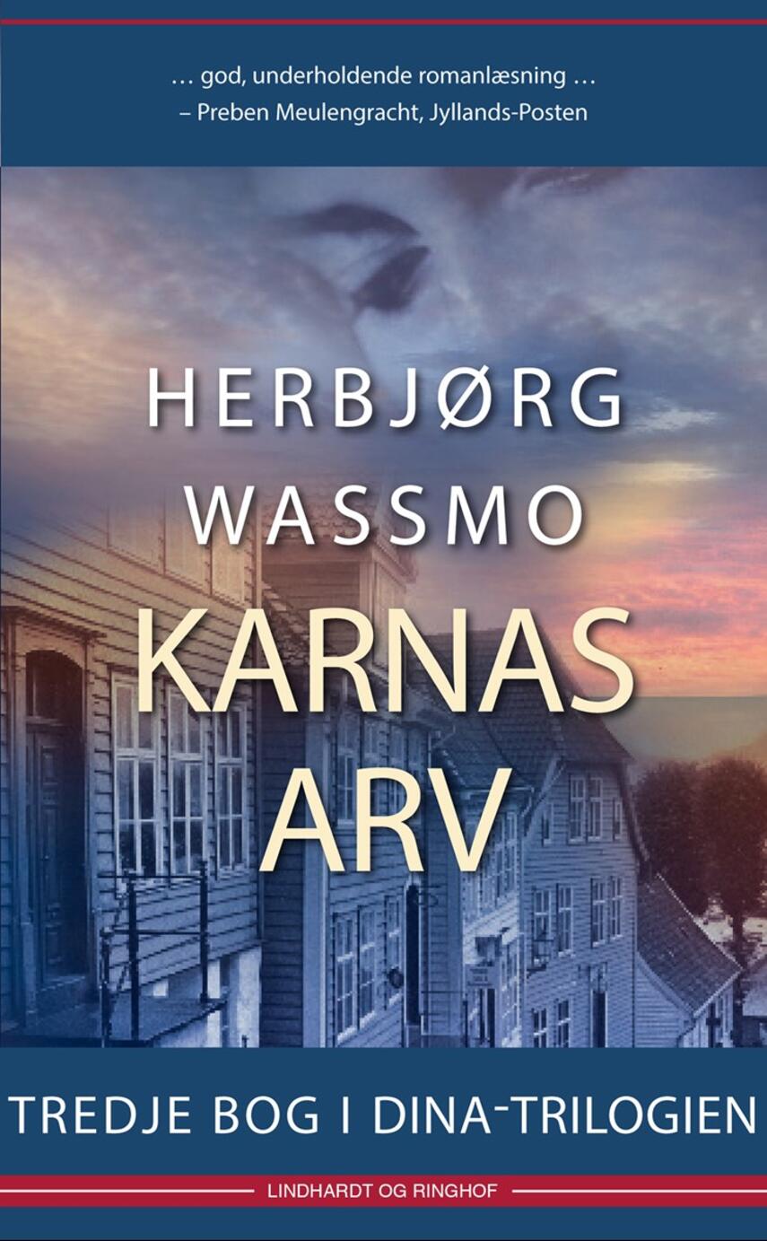 Herbjørg Wassmo: Karnas arv