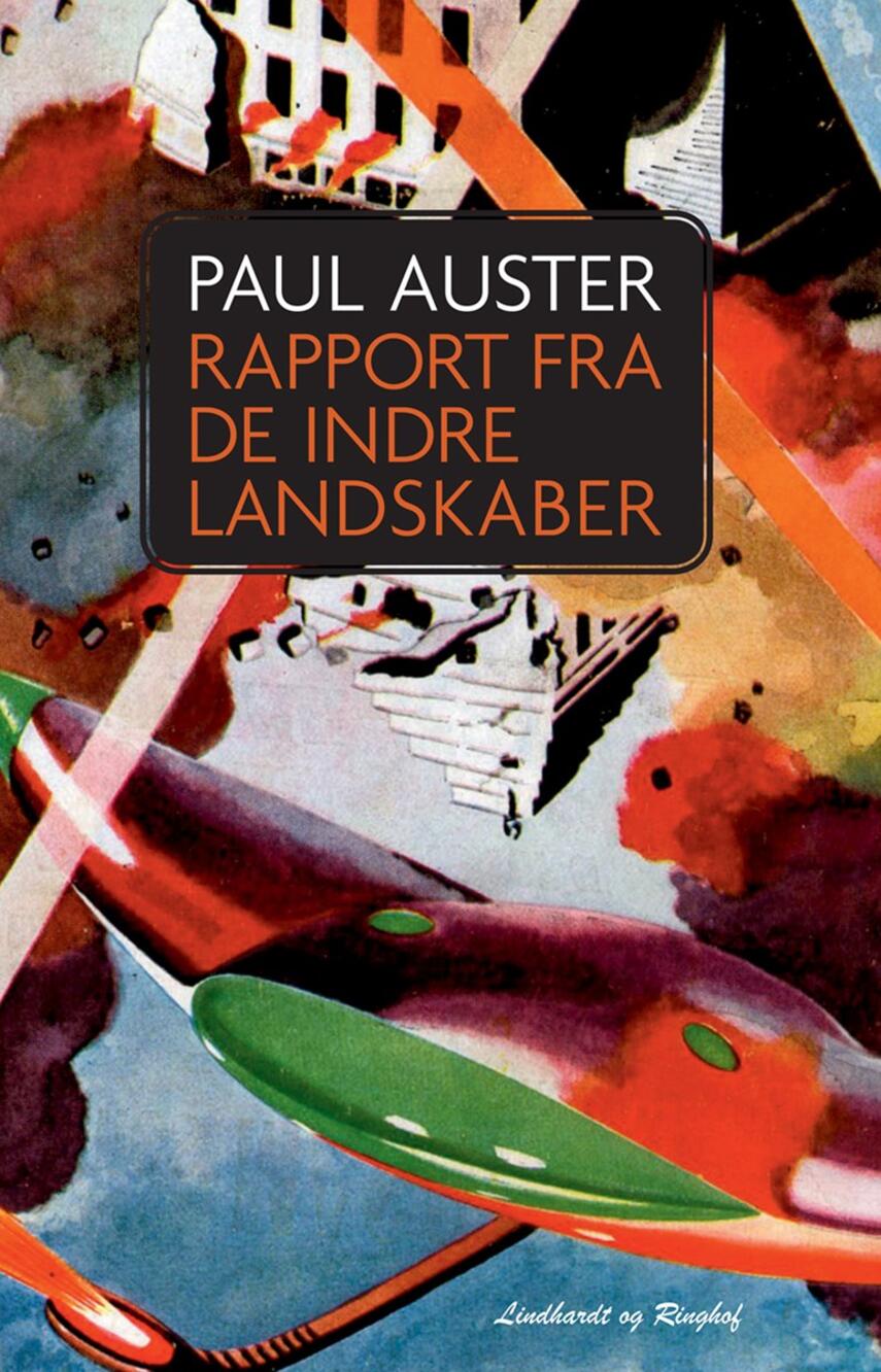 Paul Auster: Rapport fra de indre landskaber
