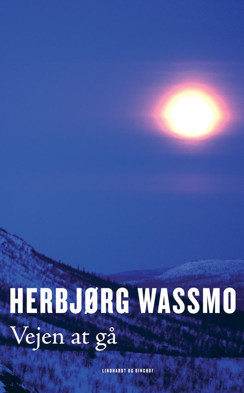 Herbjørg Wassmo: Vejen at gå