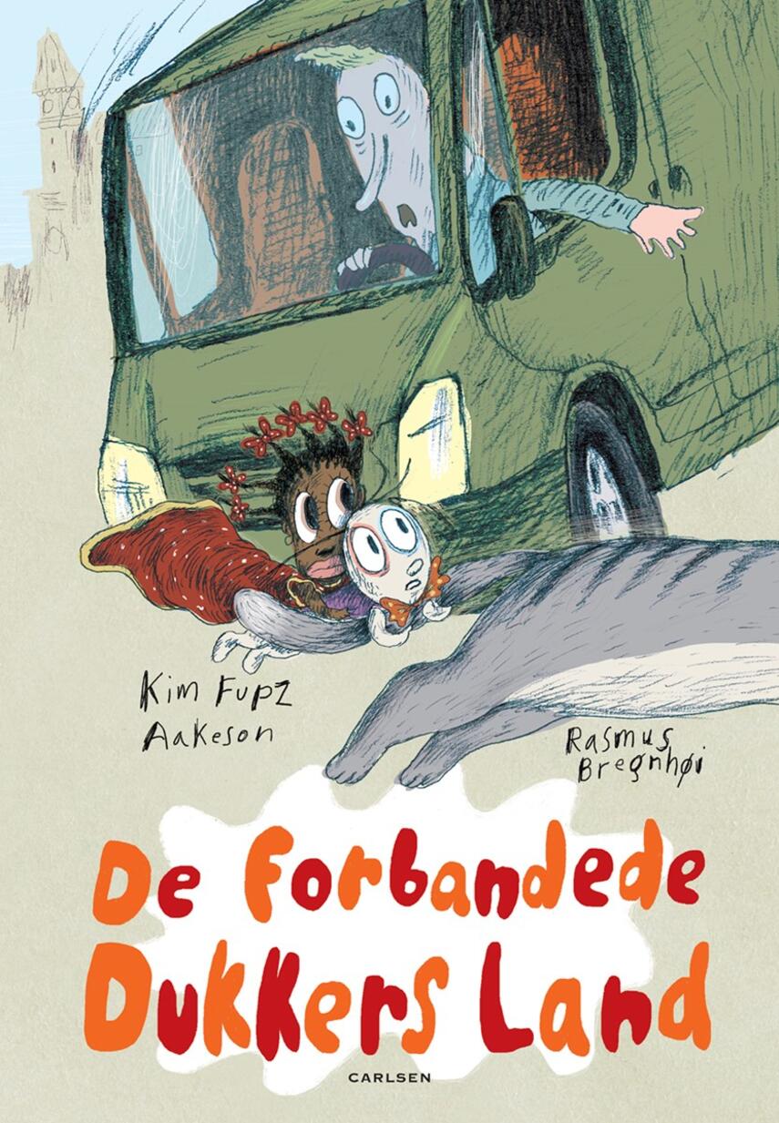 Kim Fupz Aakeson: De forbandede dukkers land