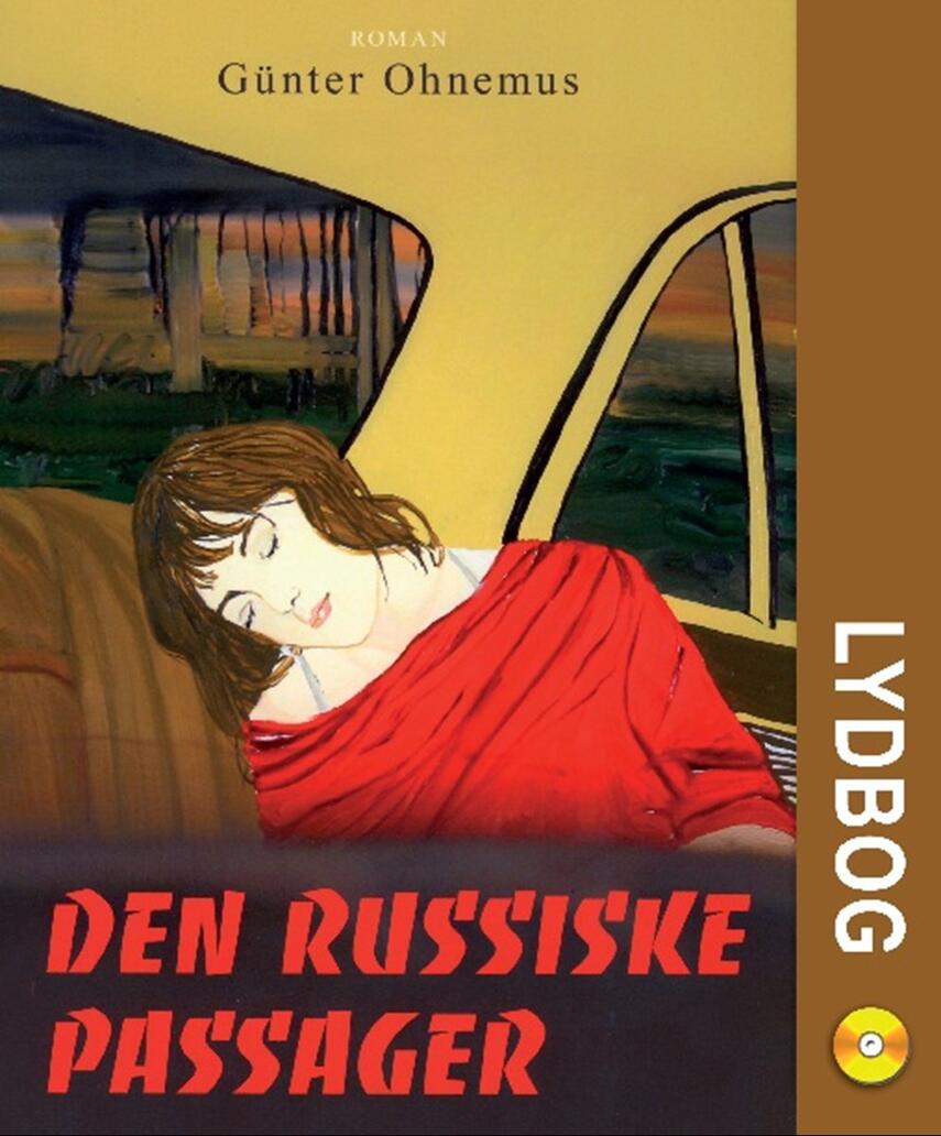 Günter Ohnemus: Den russiske passager : roman