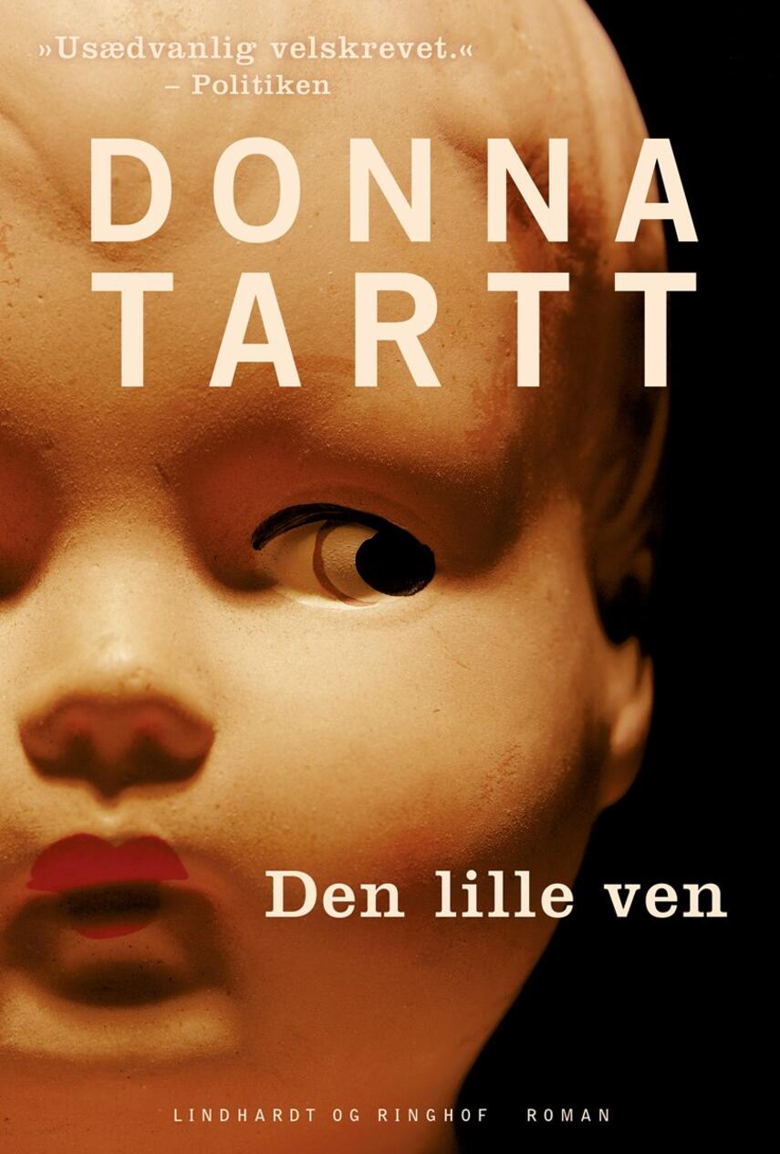 Donna Tartt: Den lille ven