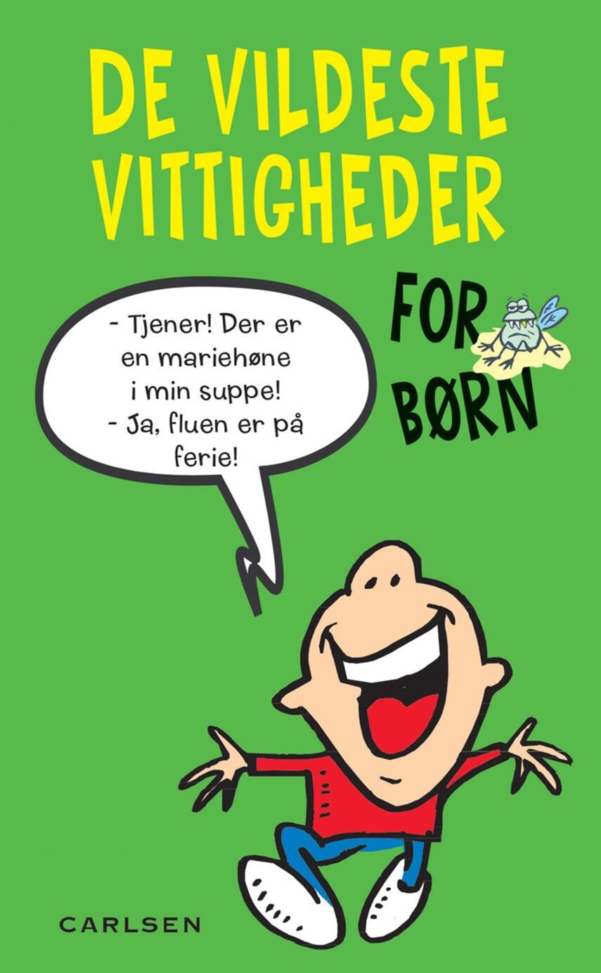 : De vildeste vittigheder for børn