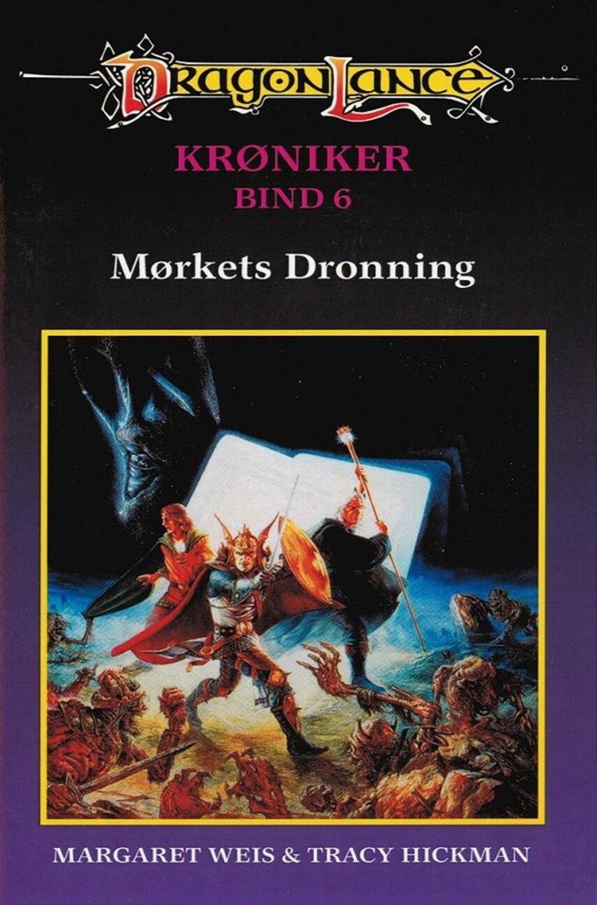 Margaret Weis, Tracy Hickman: Mørkets Dronning