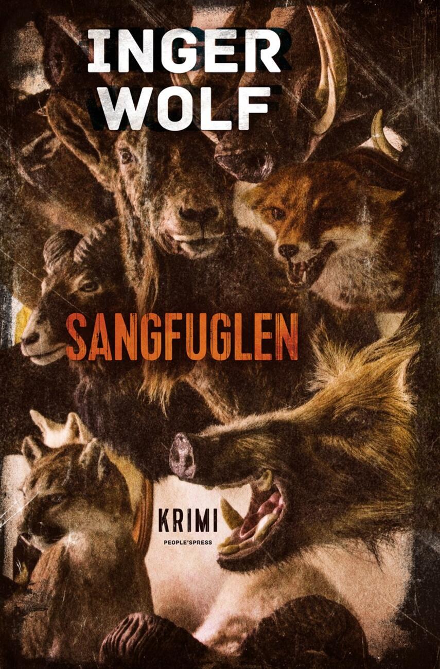 Inger Wolf: Sangfuglen