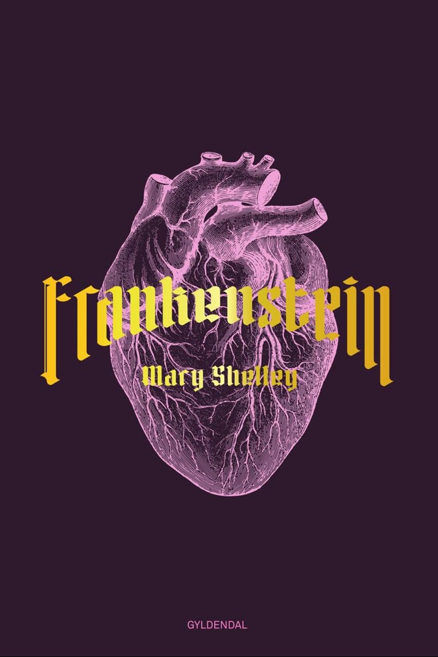 Mary Shelley: Frankenstein (Ved Jakob Levinsen)
