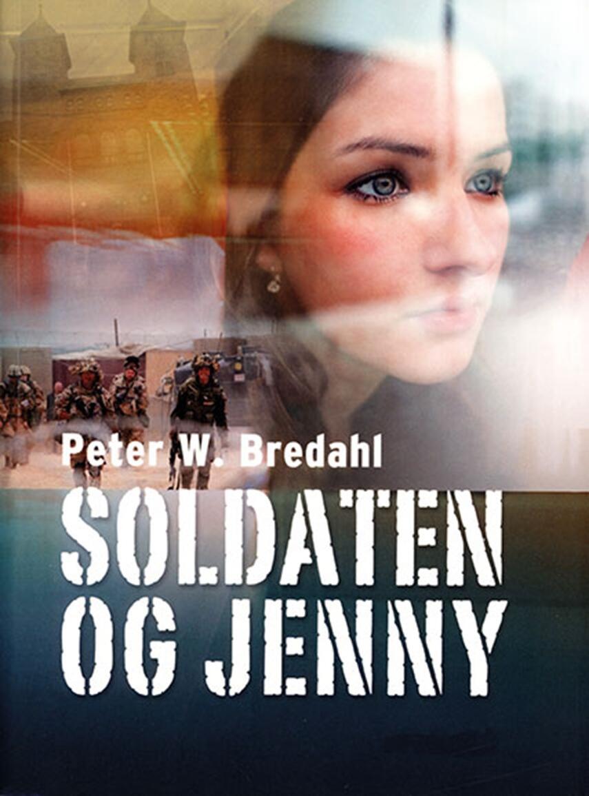Peter W. Bredahl: Soldaten og Jenny