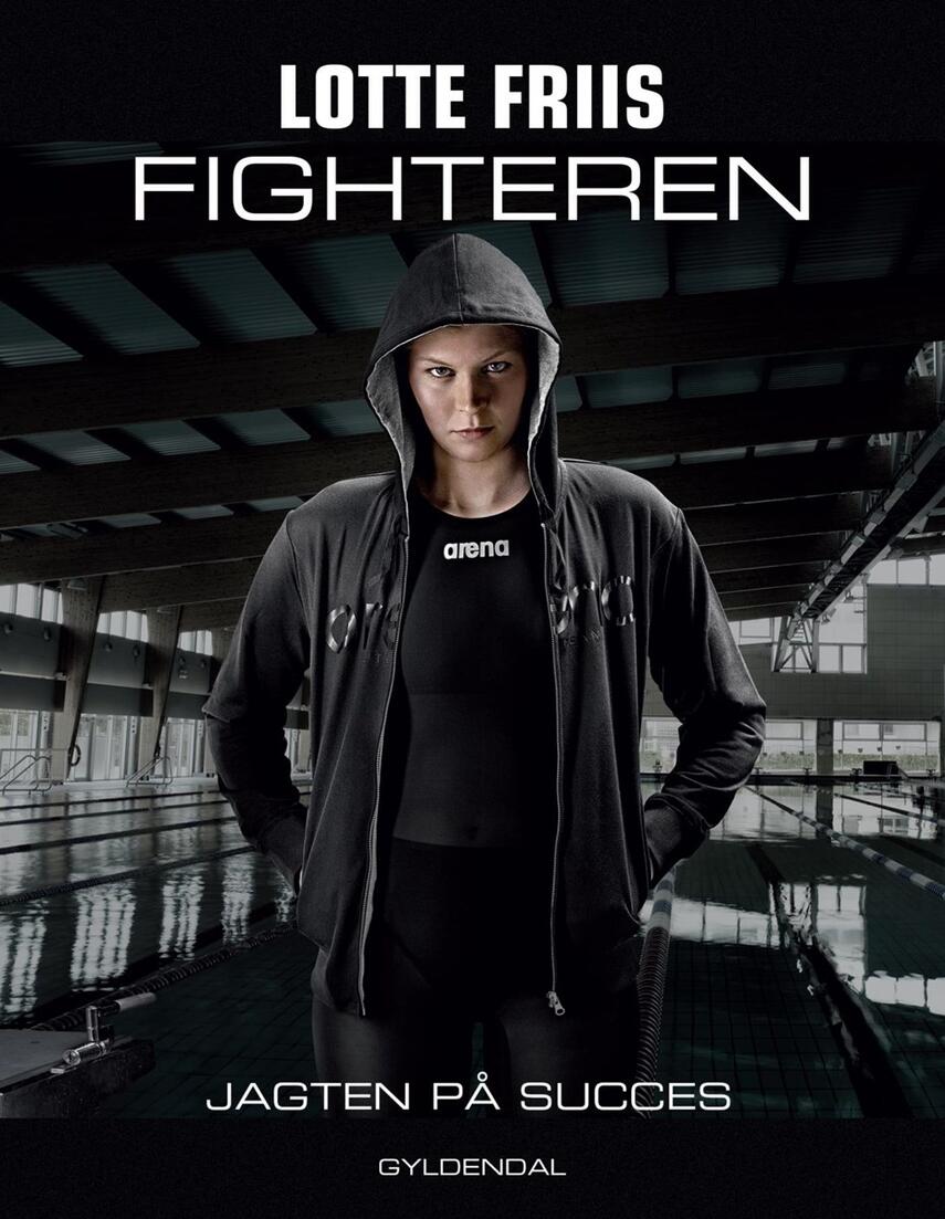 Lotte Friis (f. 1988-02-09): Fighteren