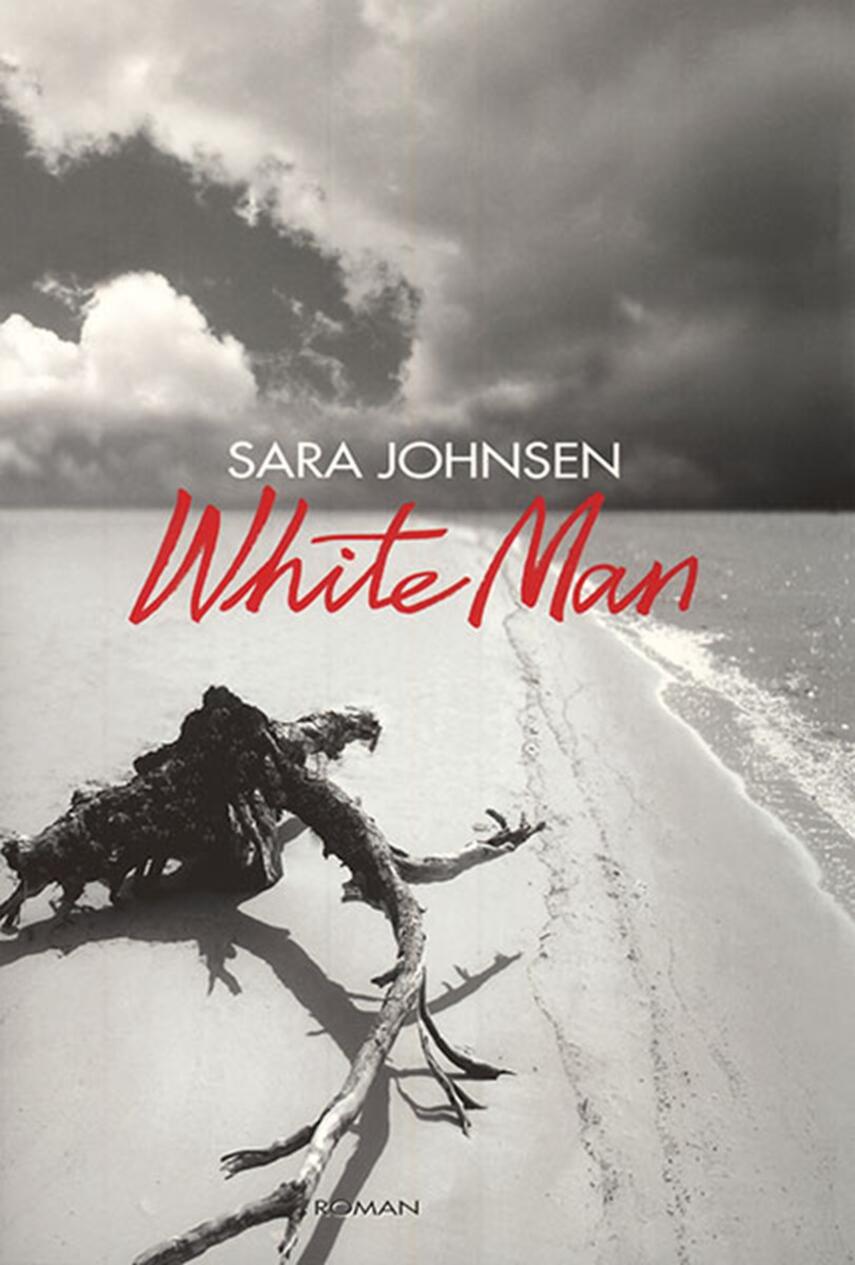 Sara Johnsen (f. 1970): White man