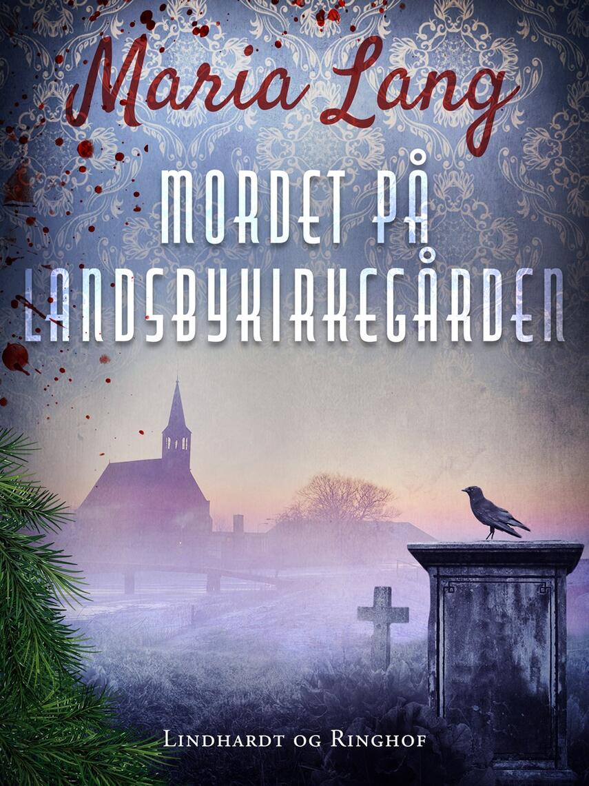 Maria Lang: Mordet på landsbykirkegården : kriminalroman
