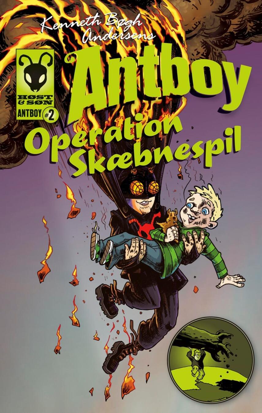 Kenneth Bøgh Andersen: Kenneth Bøgh Andersens Antboy - Operation skæbnespil