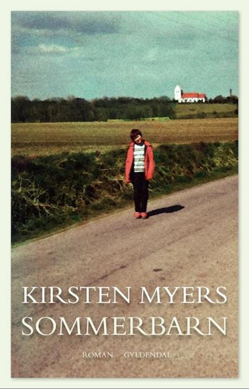 Kirsten Myers: Sommerbarn : roman