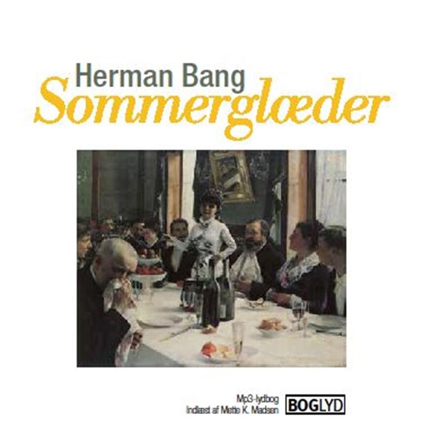 Herman Bang: Sommerglæder