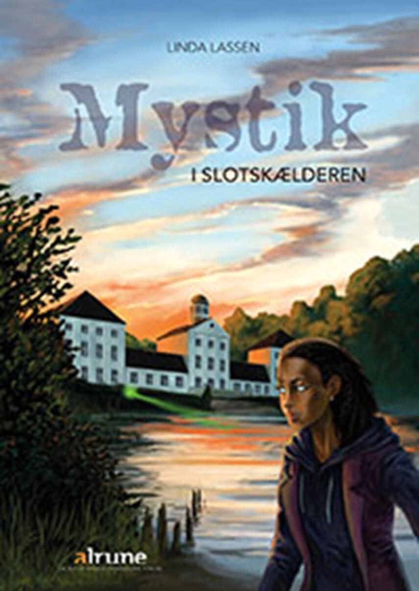 Linda Lassen (f. 1948): Mystik i slotskælderen : (bind 1 af 2)
