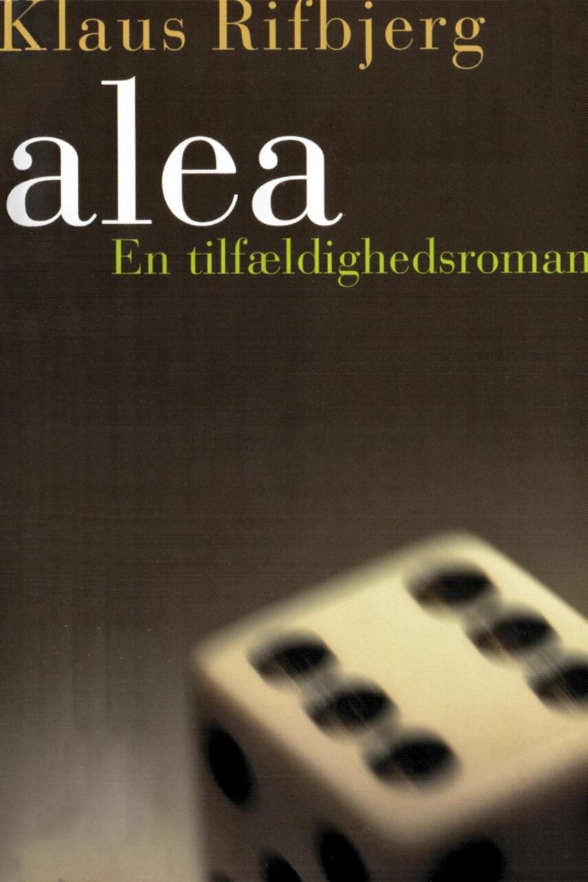 Klaus Rifbjerg: Alea