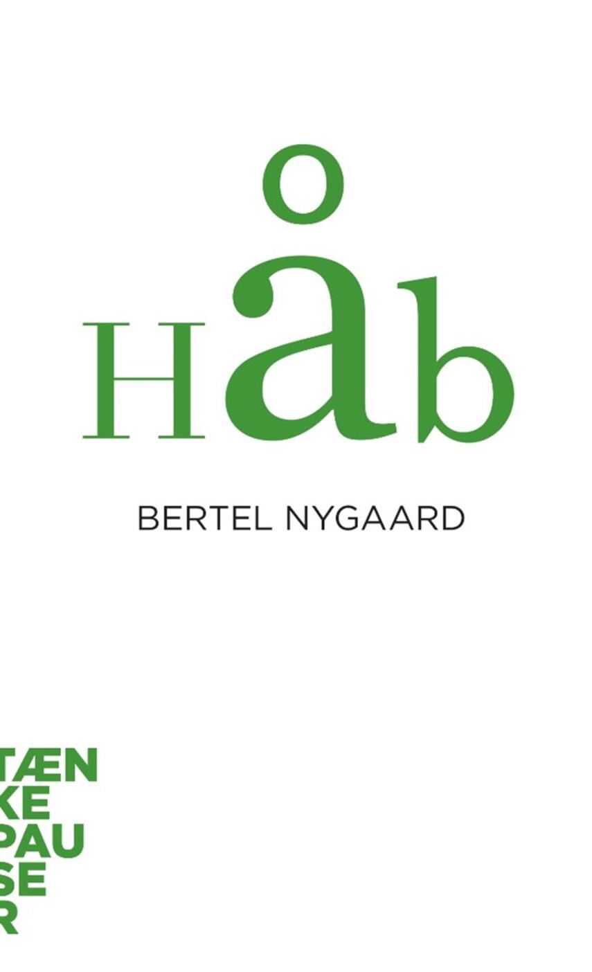 Bertel Nygaard: Håb