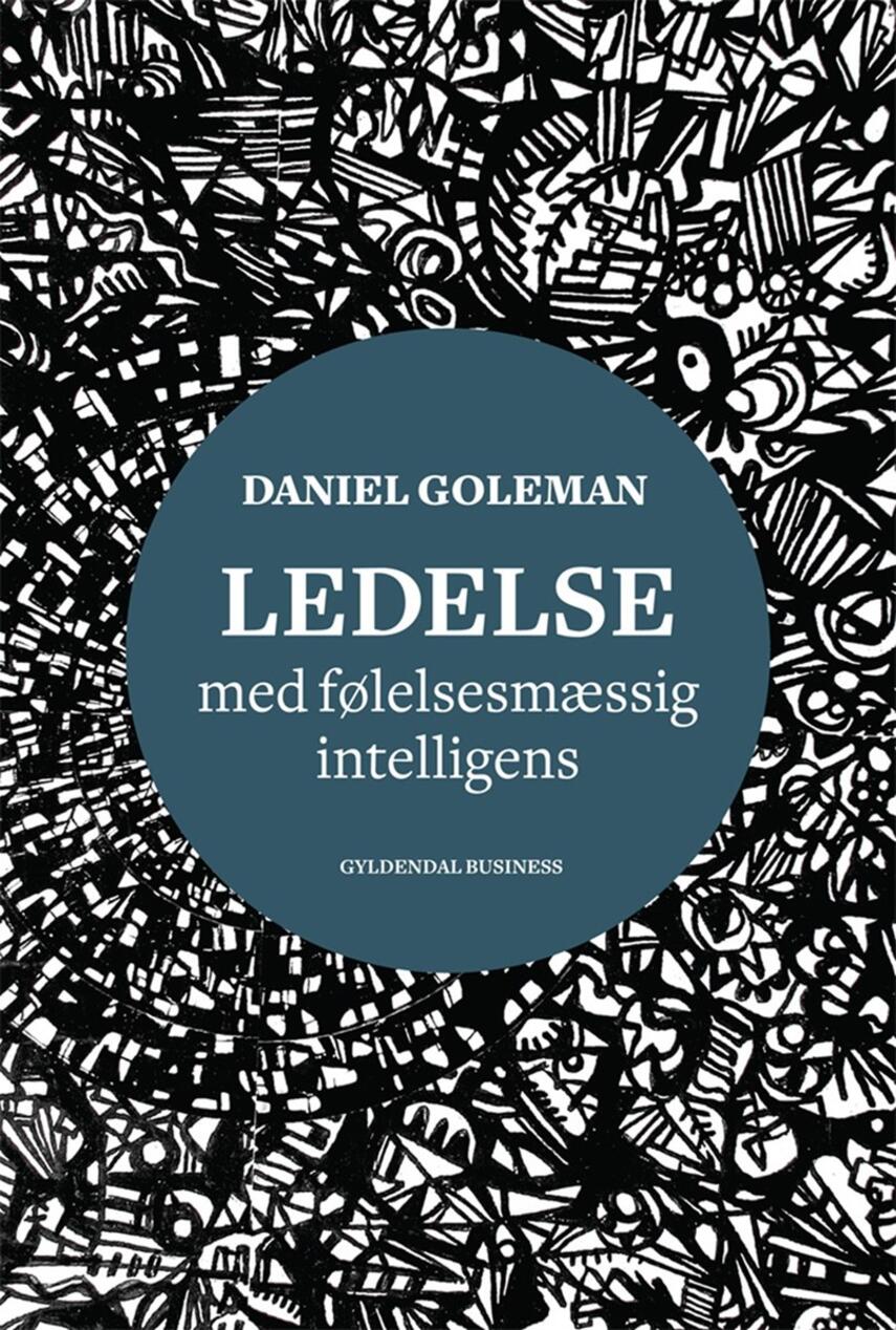 Daniel Goleman: Ledelse med følelsesmæssig intelligens