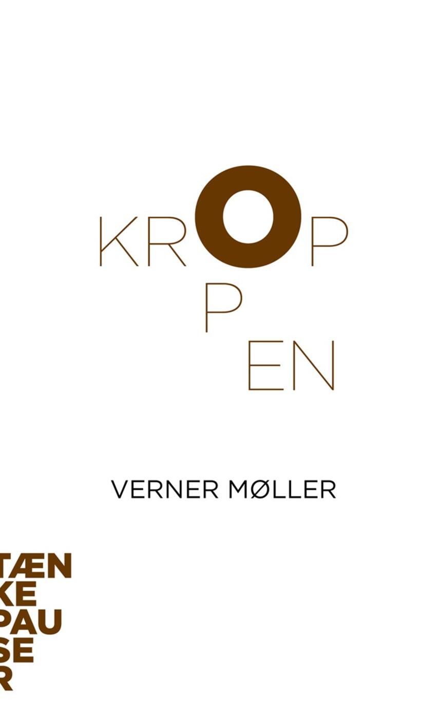 Verner Møller (f. 1962): Kroppen