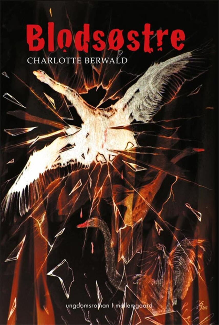 Charlotte Berwald (f. 1990): Blodsøstre