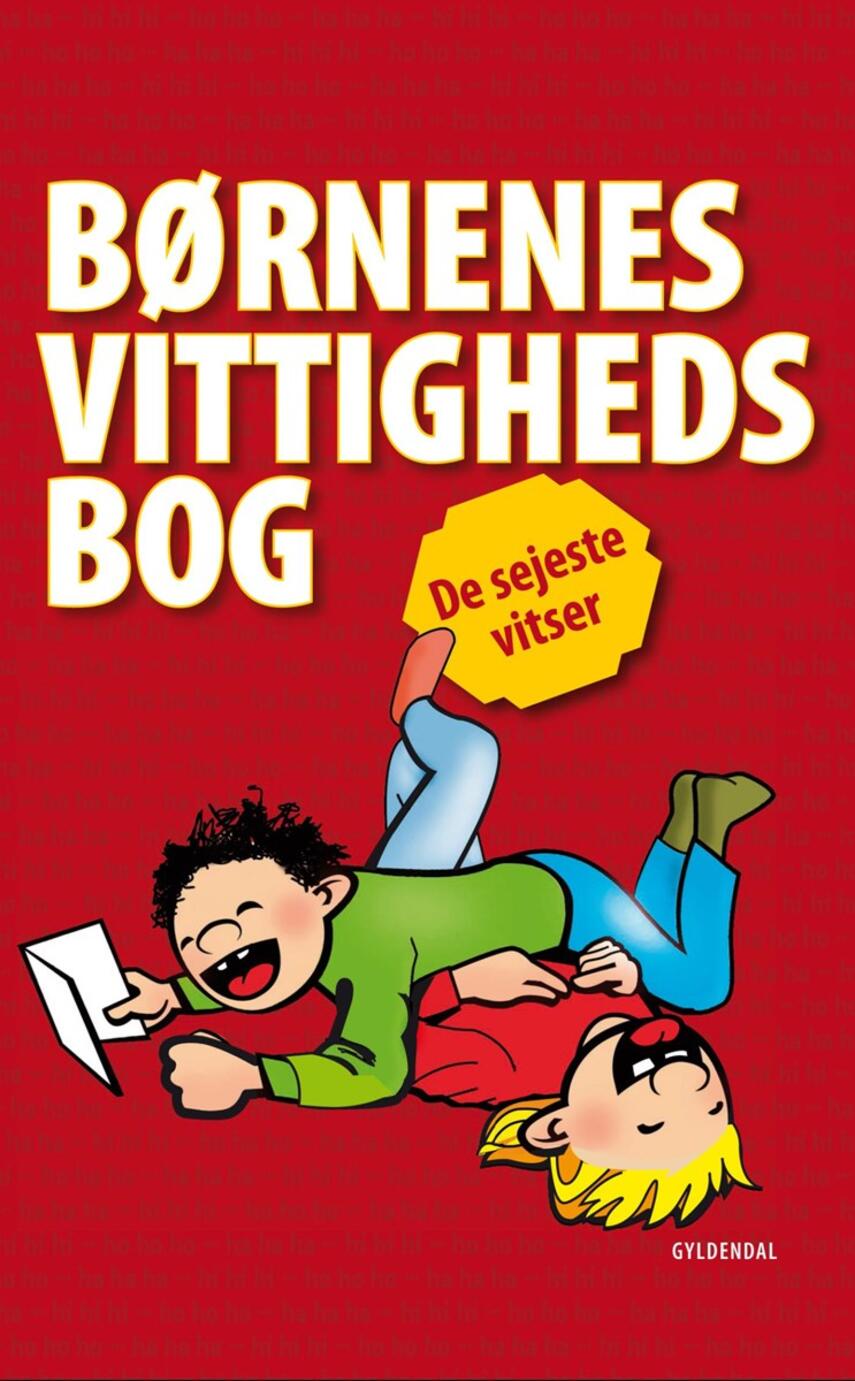 : Børnenes vittighedsbog : de sejeste vitser