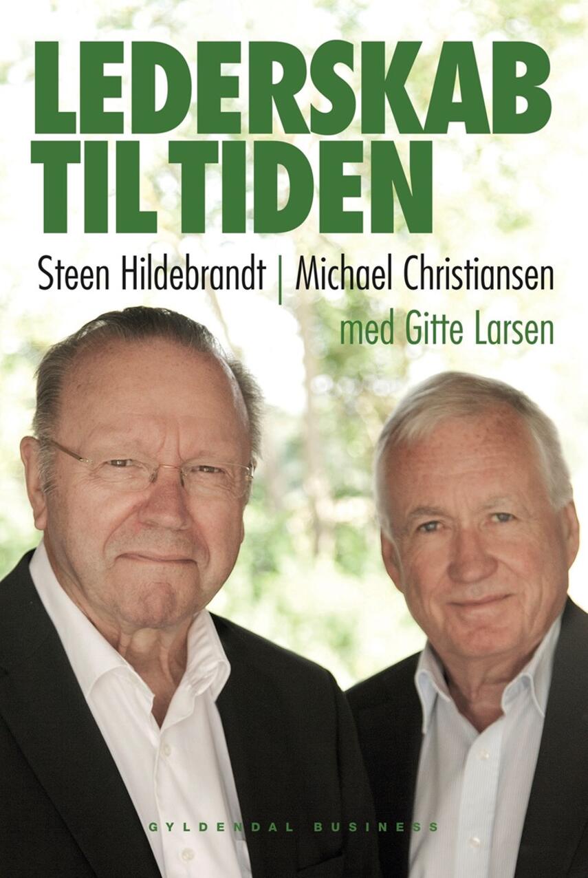 Steen Hildebrandt, Michael Christiansen (f. 1945): Lederskab til tiden