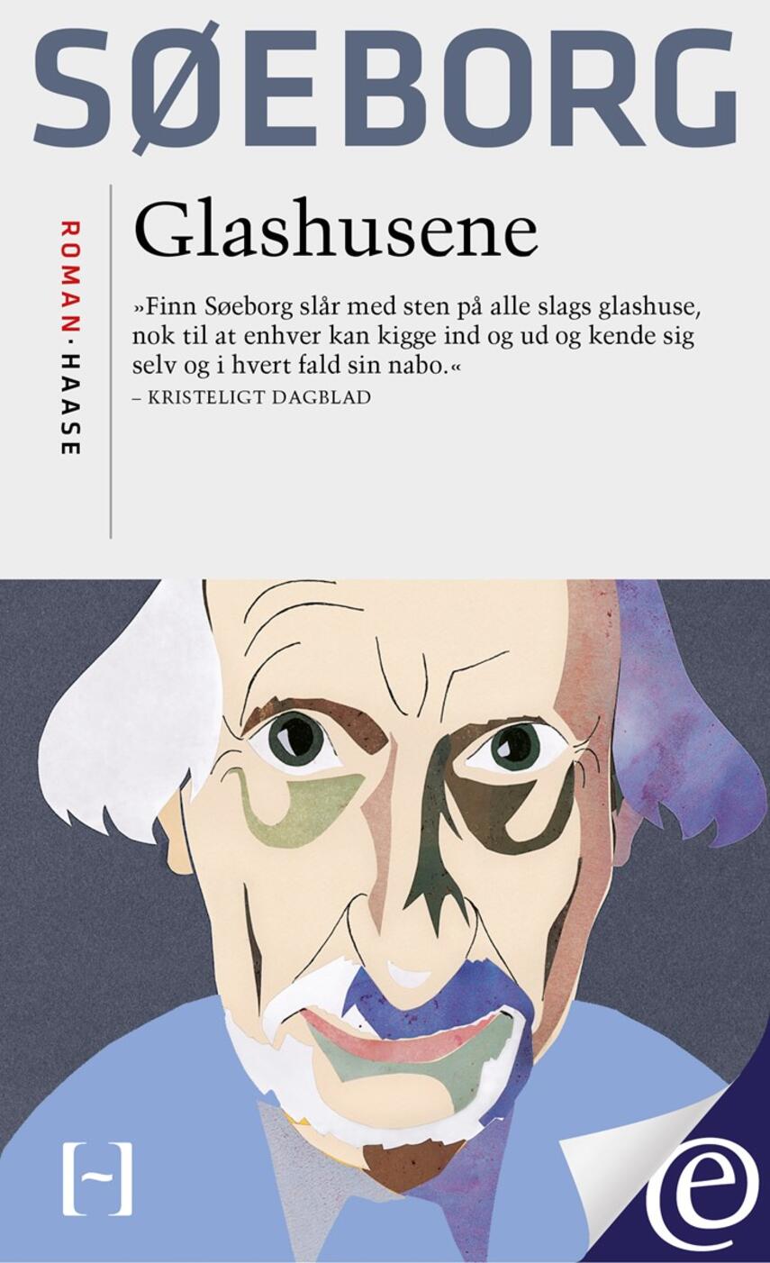 Finn Søeborg: Glashusene : roman