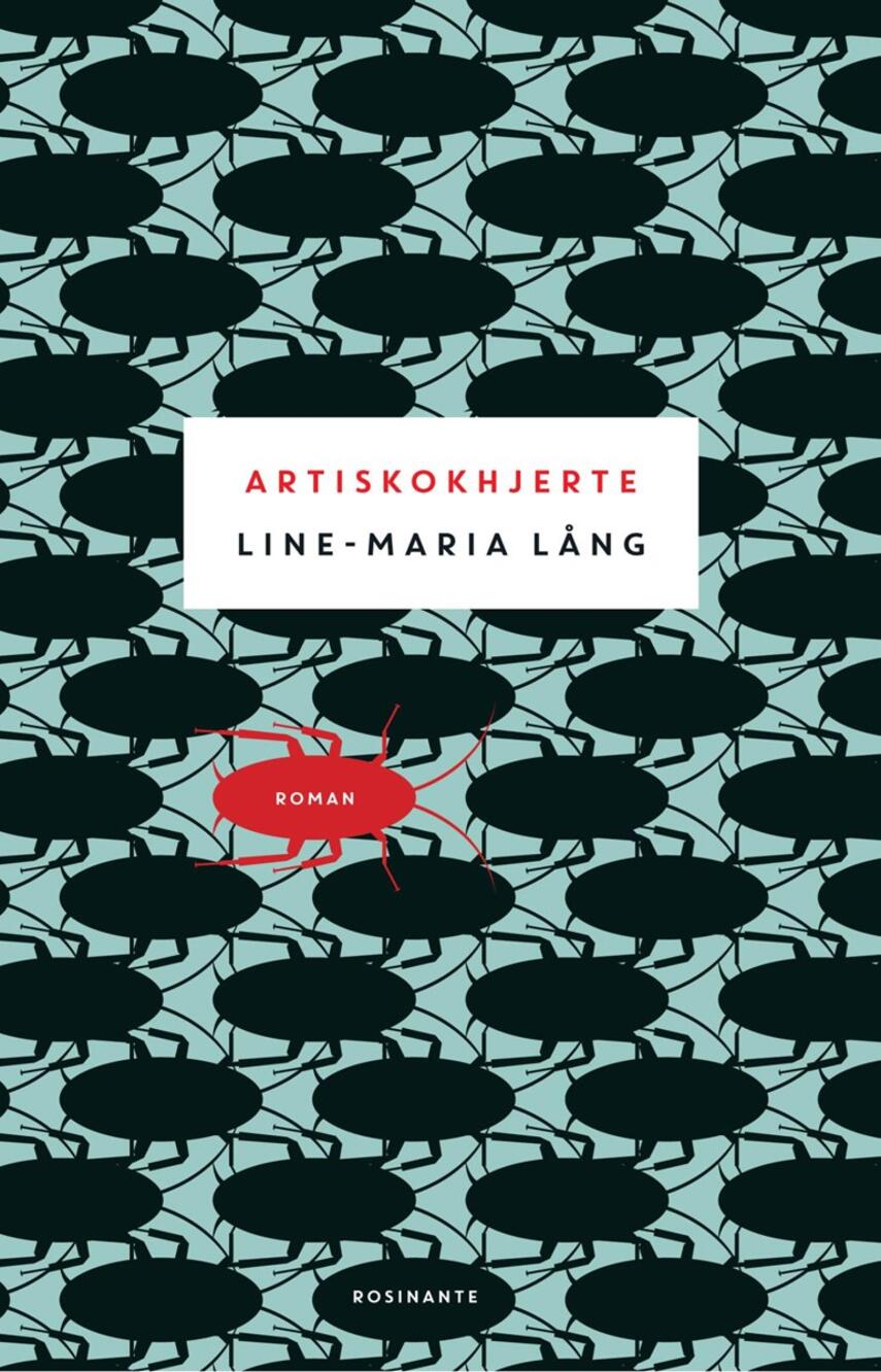 Line-Maria Lång: Artiskokhjerte : roman