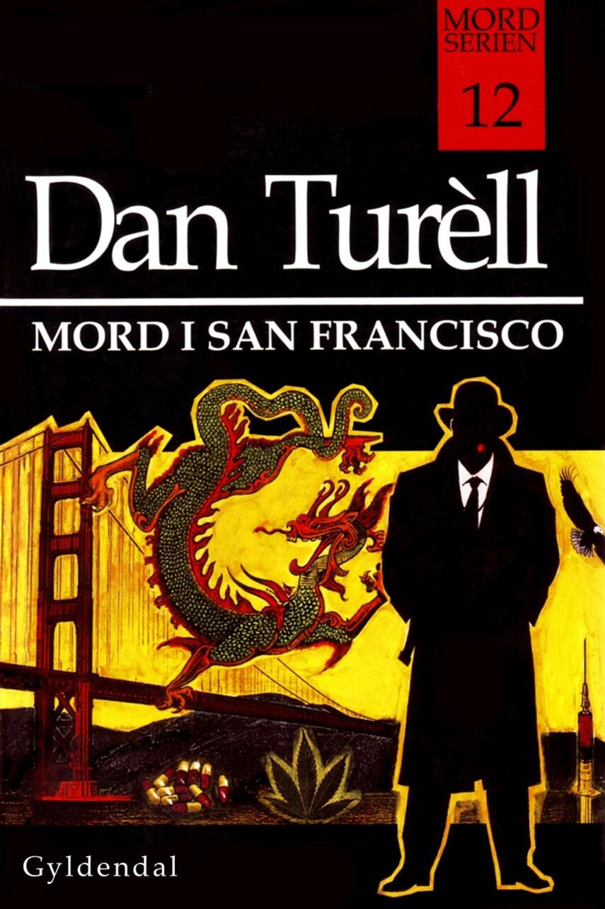 Dan Turèll: Mord i San Francisco