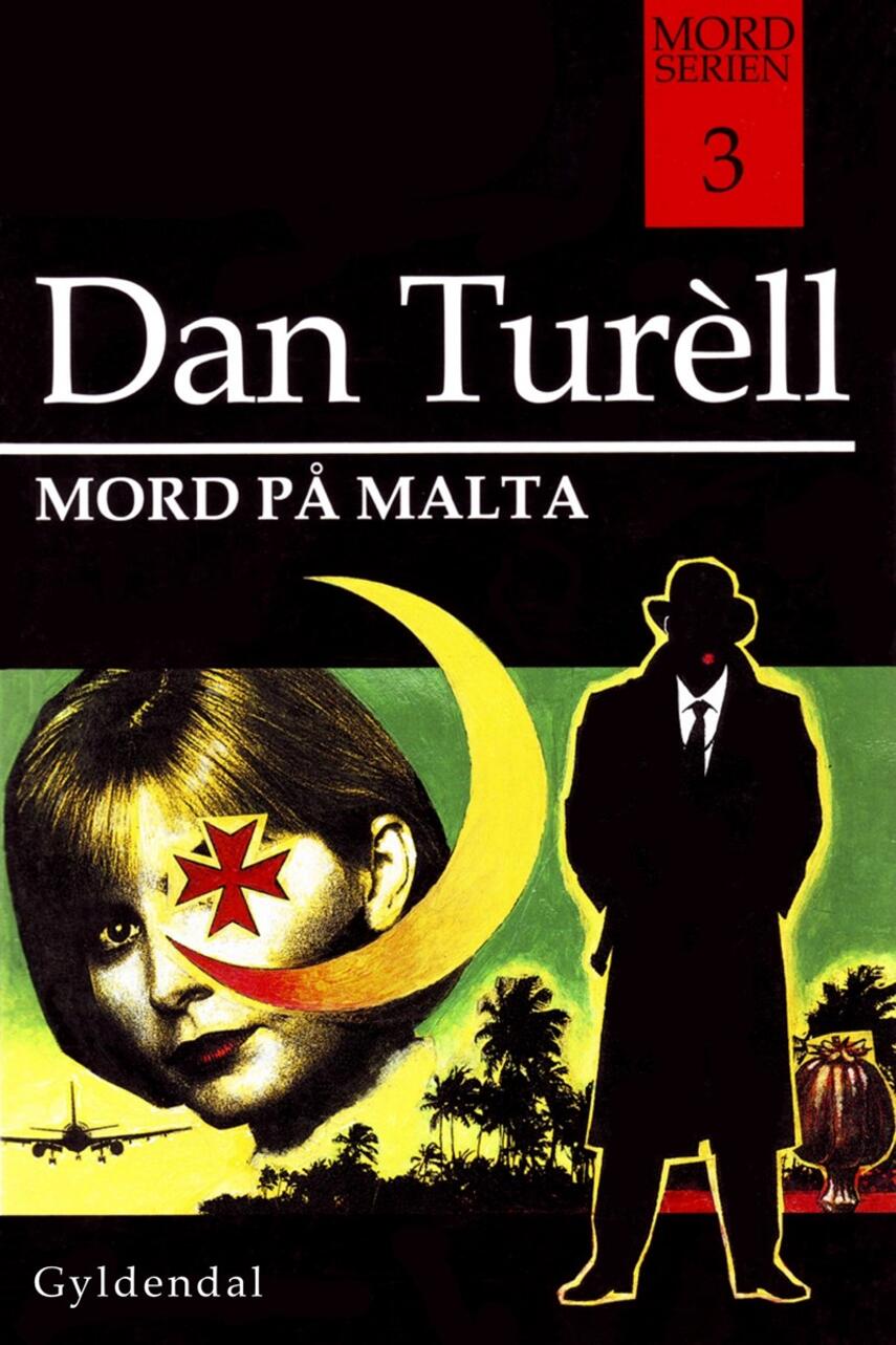 Dan Turèll: Mord på Malta