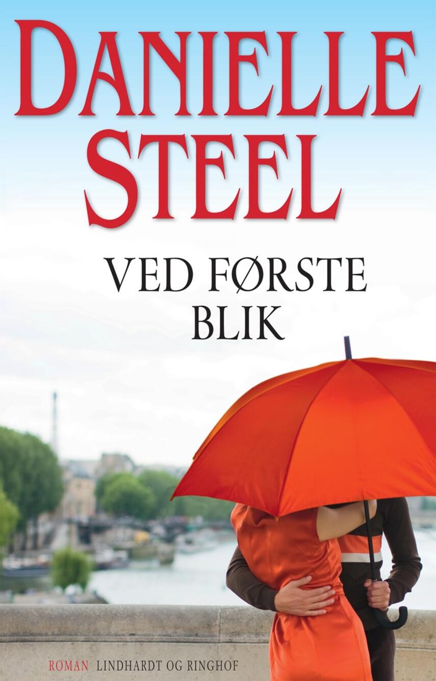 Danielle Steel: Ved første blik