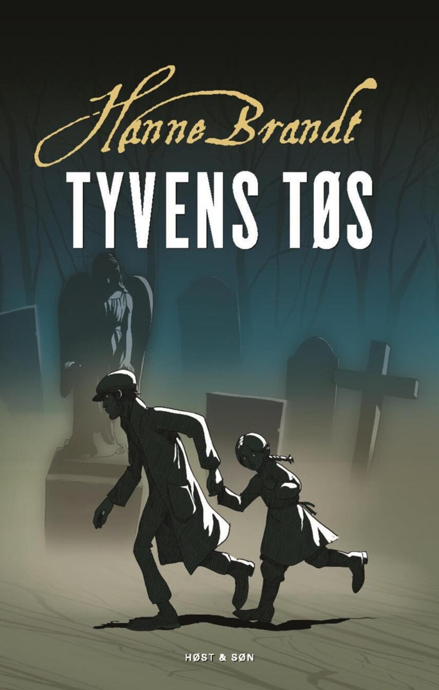 Hanne Brandt: Tyvens tøs