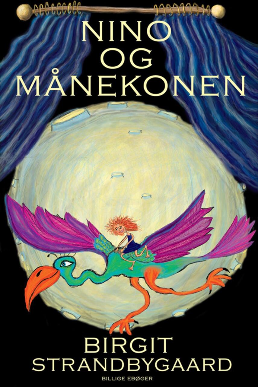 Birgit Strandbygaard: Nino og månekonen