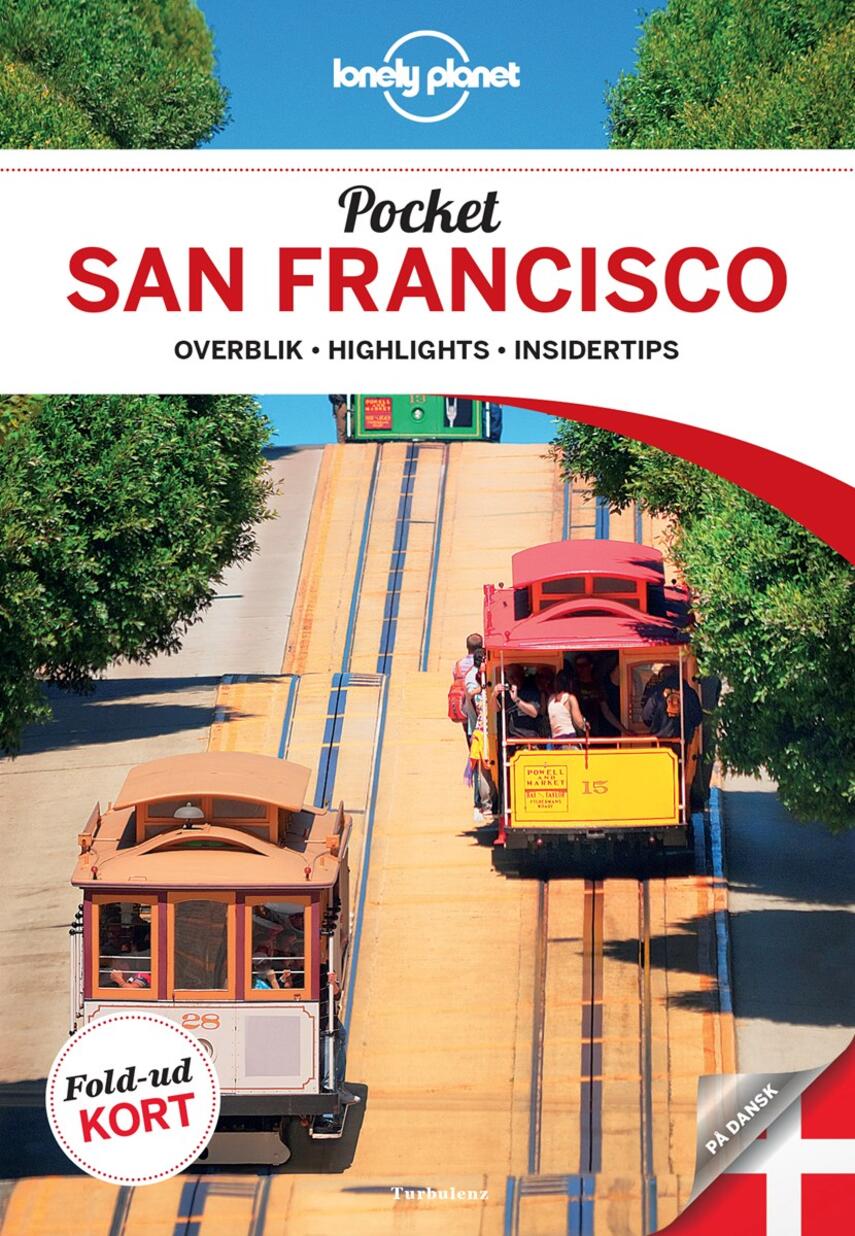 Alison Bing: Pocket San Francisco : overblik, highlights, insidertips