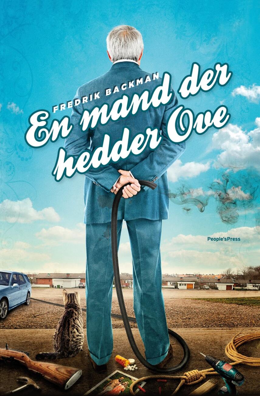 Fredrik Backman: En mand der hedder Ove : roman