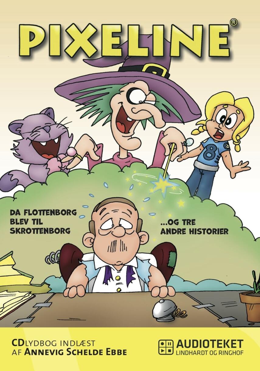 : Pixeline - da Flottenborg blev til Skrottenbog og tre andre historier