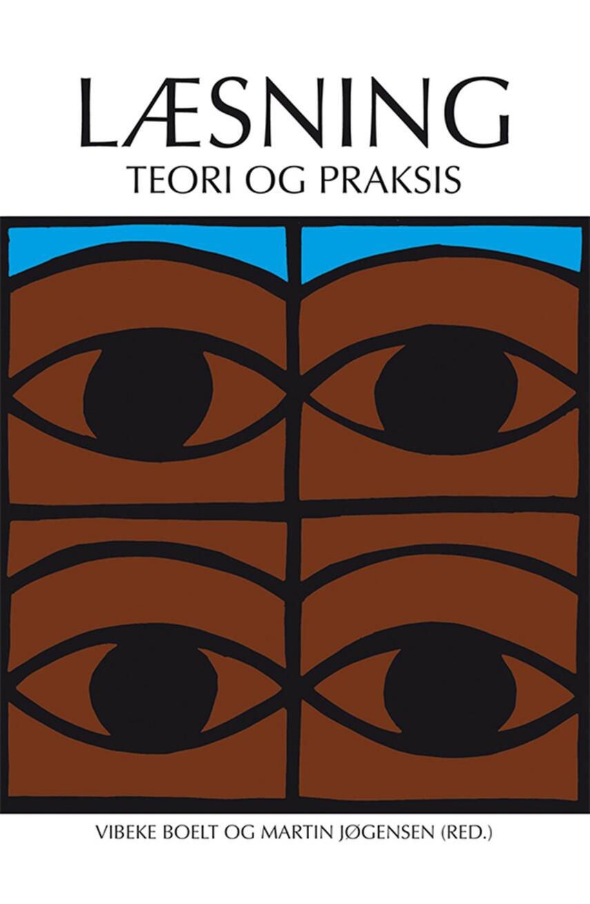 : Læsning - teori og praksis