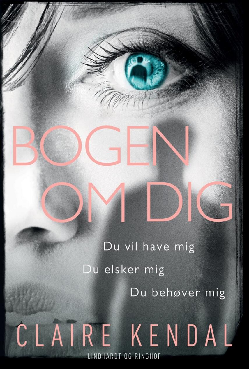 Claire Kendal: Bogen om dig