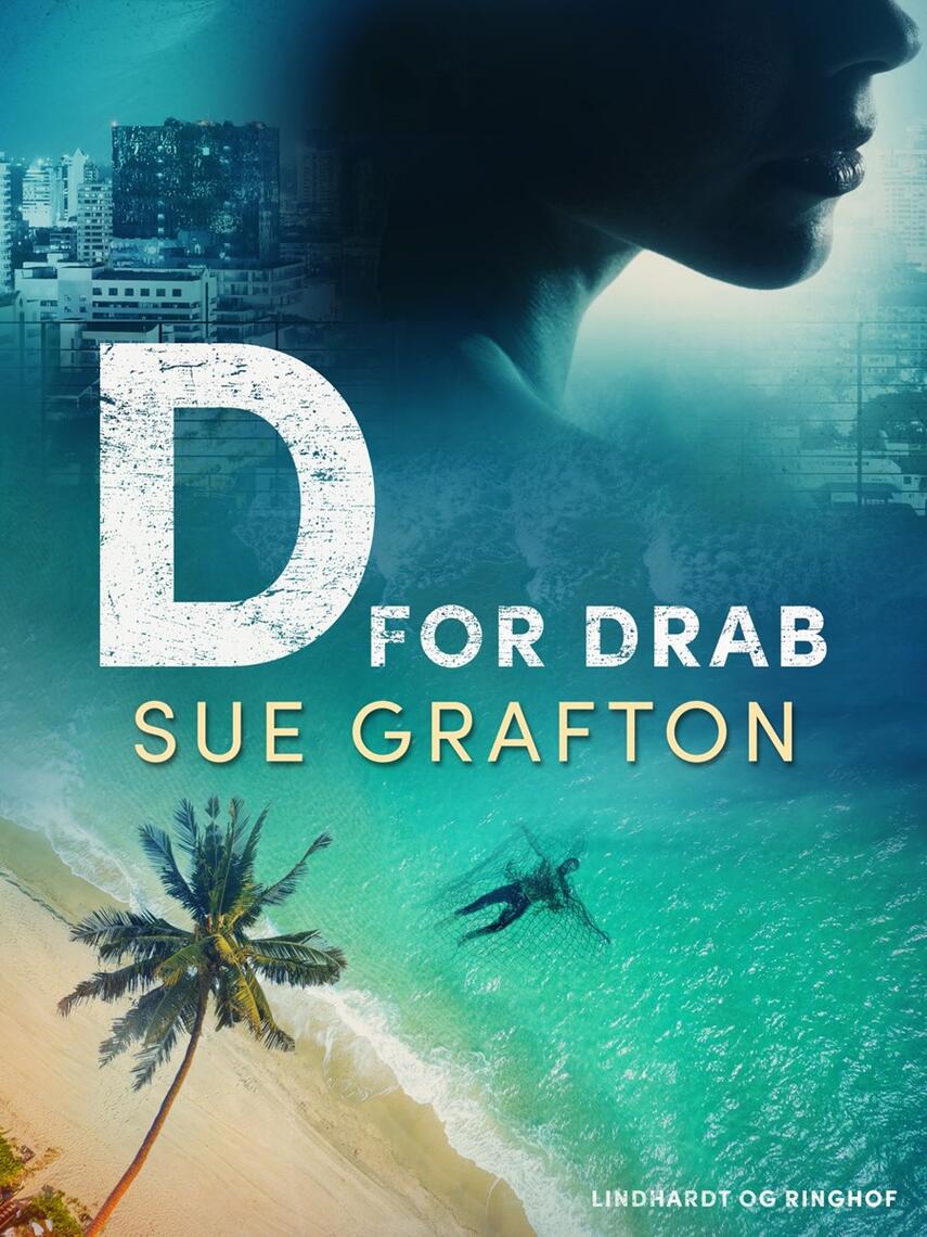 Sue Grafton: D for drab : kriminalroman