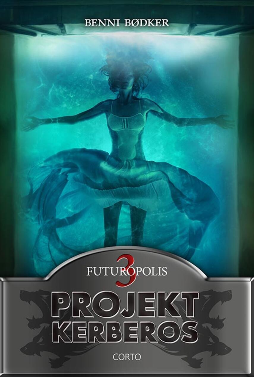 Benni Bødker: Projekt Kerberos. 3, Futuropolis