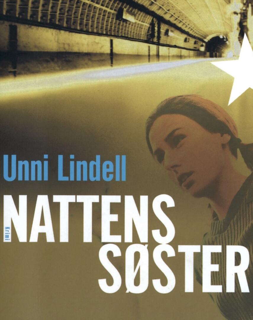 Unni Lindell: Nattens søster