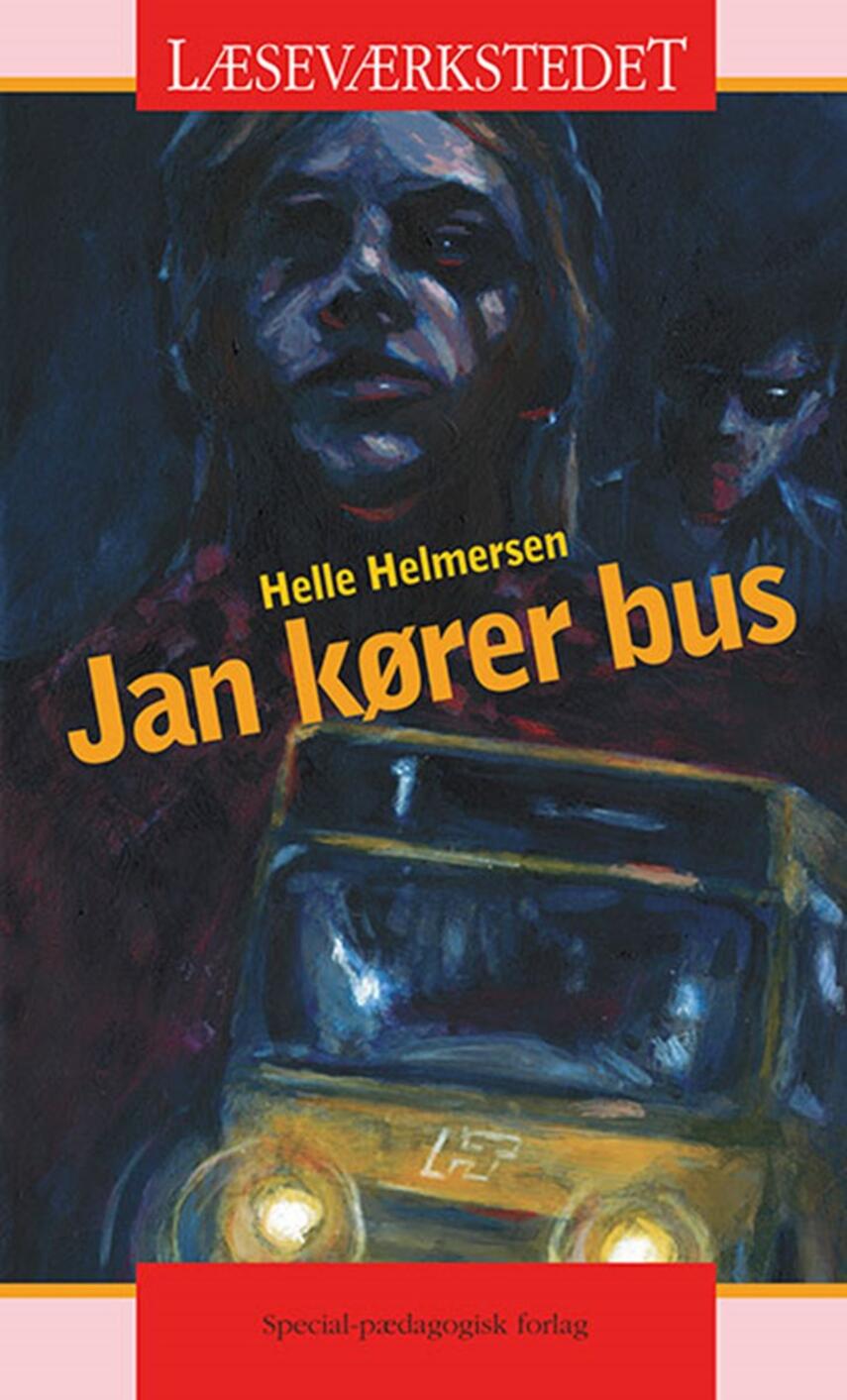Helle Helmersen: Jan kører bus