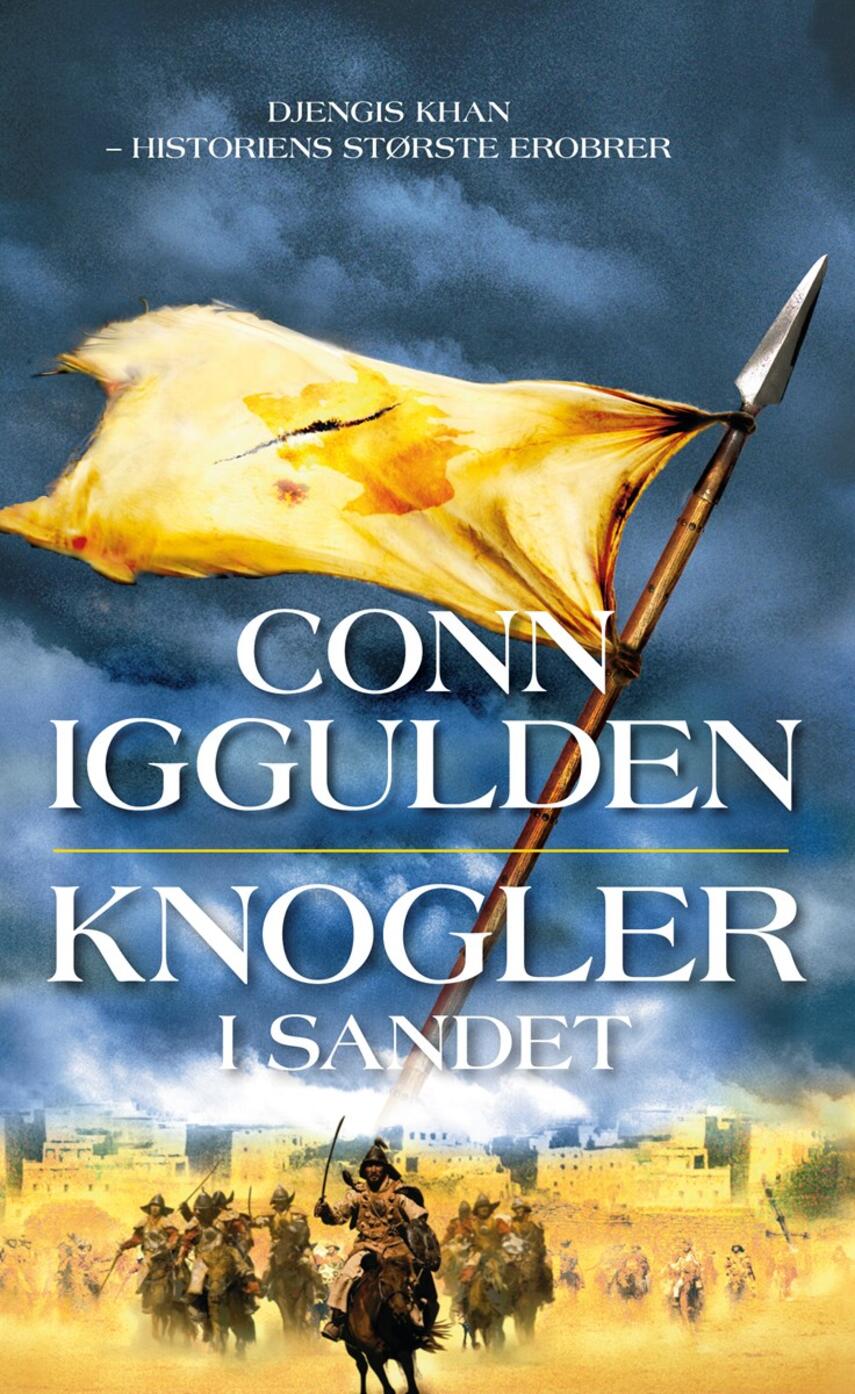 Conn Iggulden: Knogler i sandet : roman