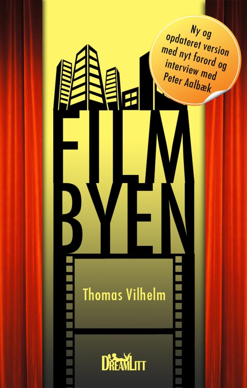 Thomas Vilhelm: Filmbyen