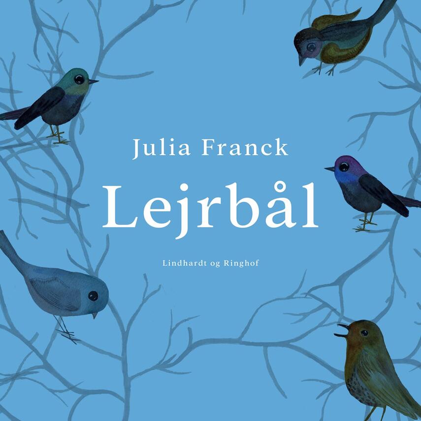 Julia Franck: Lejrbål