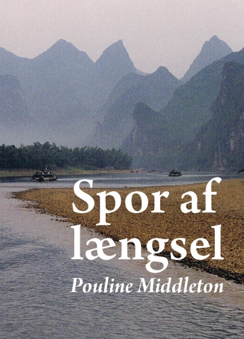 Pouline Middleton: Spor af længsel