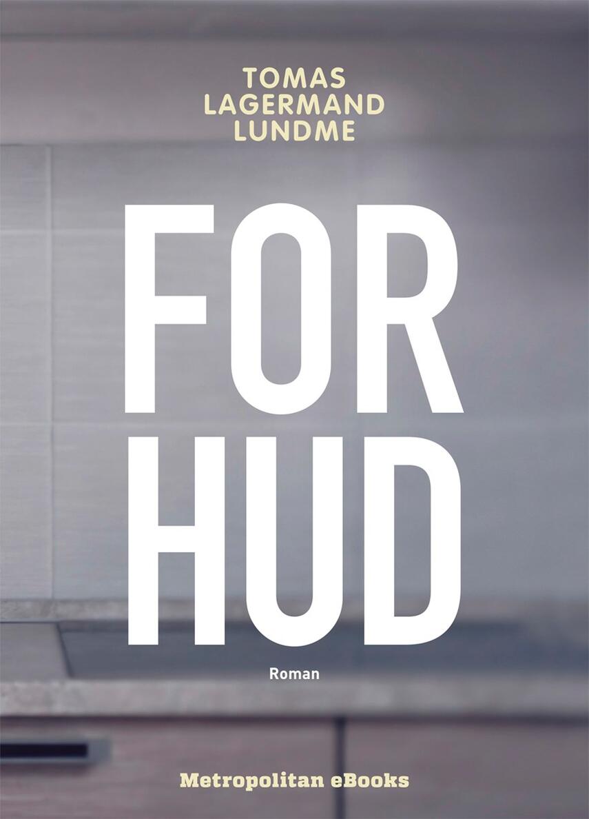 Tomas Lagermand Lundme: Forhud