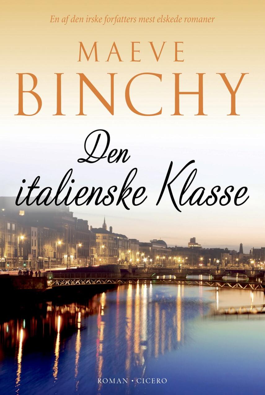 Maeve Binchy: Den italienske klasse