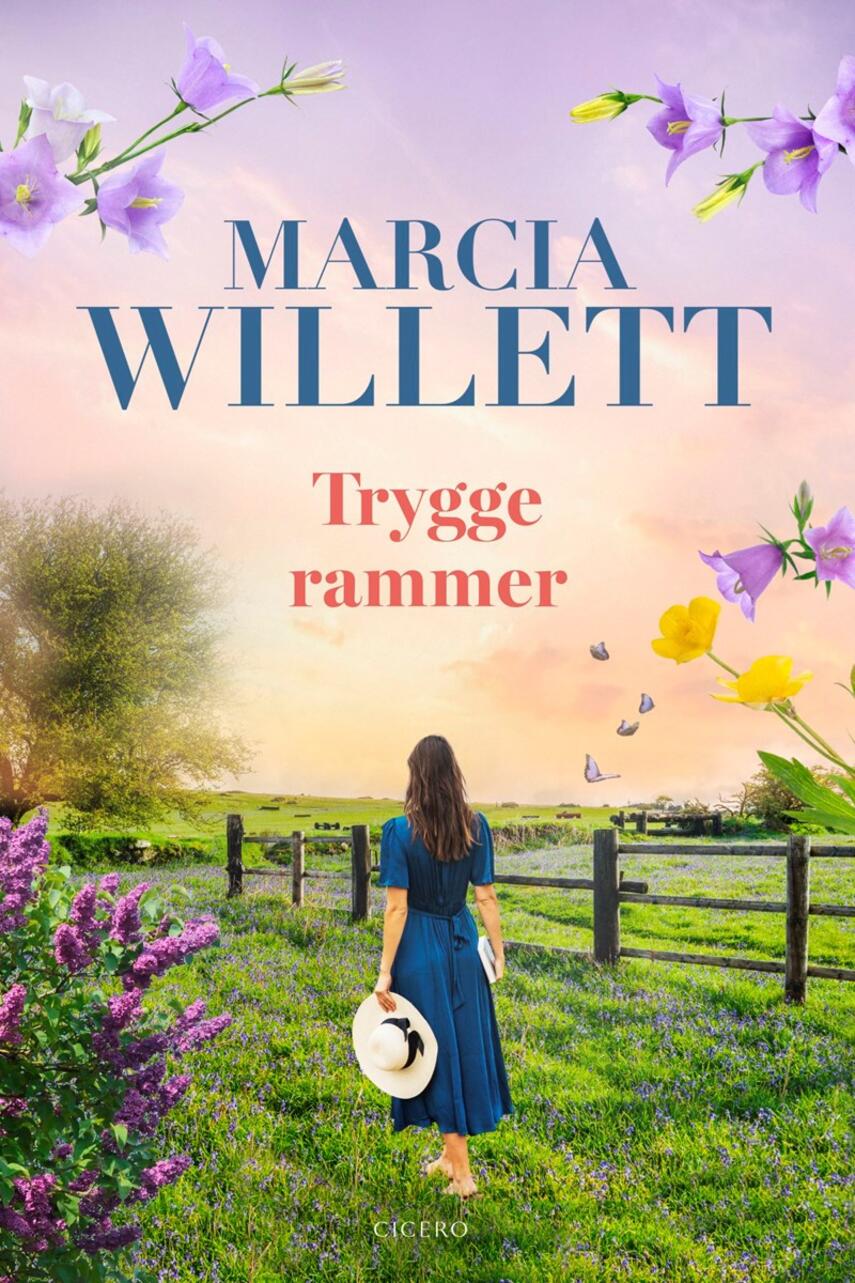 Marcia Willett: Trygge rammer : roman