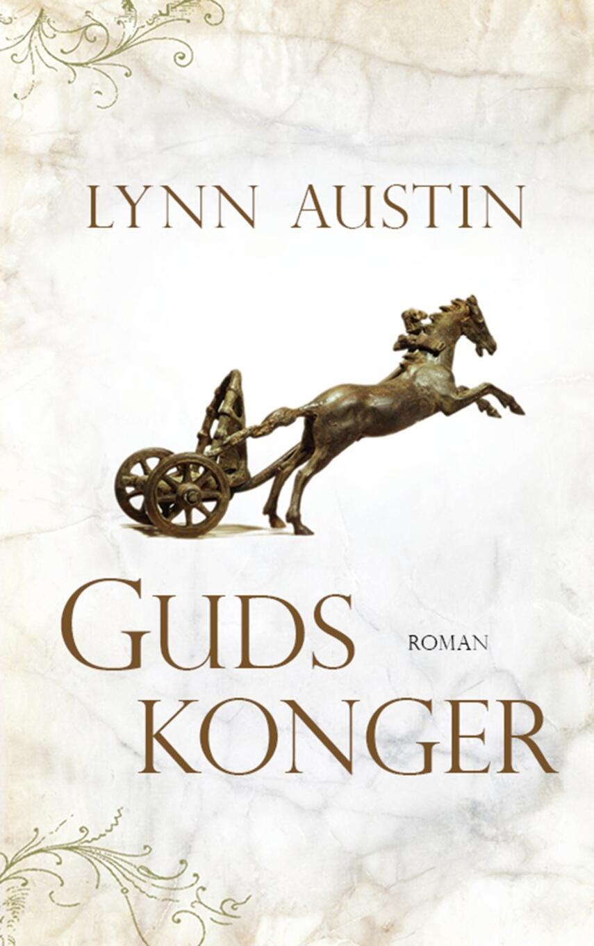 Lynn Austin: Guds konger : roman